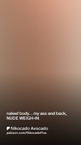 naked body… my ass and back, NUDE WEIGH-IN | Patreon