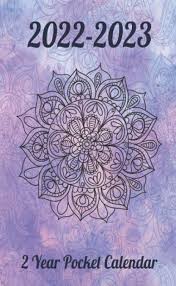 2 Year Pocket Calendar 2022 2023 Two Year Monthly Calendar Planner January 2022 Up To December 2023 For To Do List And Pocket Agenda Schedule Watercolor Mandala Design 2 Year Calendar Star Planners Sandra 9798644560639 Amazon Com Books