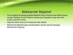 Kelas pertama mempunyai bidang kuasa lebih besar dan mengenakan. Fungsi Mahkamah Di Malaysia Dan Plan Pelaksanaan Hukum