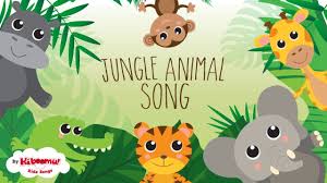Jungle Animal Song For Kids Great For Earth Day Kids Song Animals Preschool Jungle Animals Preschool Safari Animals Preschool Animal Activities For Kids
