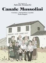 Canale mussolini è un romanzo di antonio pennacchi pubblicato nel 2010, vincitore del premio strega 2010. Canale Mussolini Mangialibri Dal 2005 Mai Una Dieta
