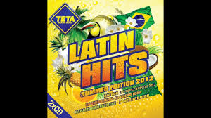 latin hits summer edition 2012 part 1 of 2