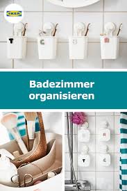 Badezimmer Organisieren Effizient Einrichten Badezimmer Ikea Diy Zimmer