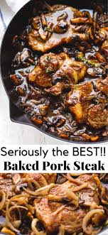 Baked Pork Steak Pork Steak Recipe Baked Pork Baked Pork Steak