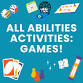 All Abilities: Games! event image