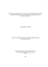 Ibu kepada remaja 17 tahun ini, hasanatul kalikah berkata, pada hari anaknya itu keluar dari rumah, dia ada menegurnya supaya mengemas rumah. Pdf Pengaruh Faktor Individu Keluarga Dan Persekitaran Sosial Terhadap Tingkah Laku Penyalahgunaan Bahan Dalam Kalangan Remaja Pdf Nor Azri Ahmad Academia Edu