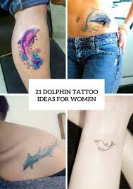 Dolphins are amazing animals that have a good connection with human beings. 21 Adorable Dolphin Tattoo Ideas For Ladies Styleoholic