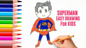 Draw the top of the cape and two sideways letter 's' like shapes for the bottom of his cape. How To Draw Superman Easy Step By Step For Kids Superman Drawing Drawing Tutorial Easy Drawings For Kids