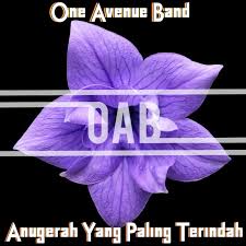 I.arifcherpen band pasti official lyric. One Avenue Band Anugerah Yang Paling Terindah Lyrics Musixmatch