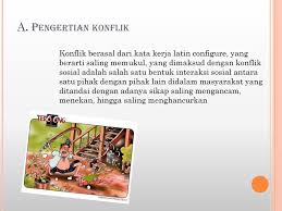 Pengertian Dan Penyebab Konflik Ppt Download