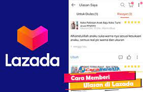 Lazada merupakan sebuah grup situs belanja online yang tersebar di asia tenggara termasuk di indonesia dan juga di negara negara seperti vietnam, malaysia, singapura, philipina dan thailand. 6 Cara Memberi Ulasan Di Lazada 2021 Syarat Ketentuan