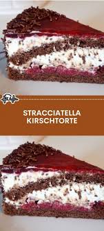 Stracciatella Kirschtorte Die Kuche In 2020 Kuchen Und Torten Kuchen Und Torten Rezepte Kuchen Rezepte Einfach