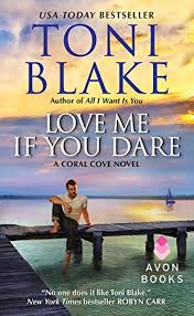 Love me if you dare, love me if you dare. Love Me If You Dare A Coral Cove Novel English Edition Ebook Blake Toni Amazon De Kindle Shop