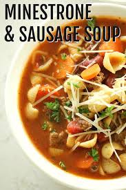 The Best Minestrone Soup With Italian Sausage Recipe Recipe Italian Sausage Soup Minestrone Soup Sausage Soup