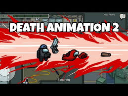 Among Us Death Animation 3 Youtube