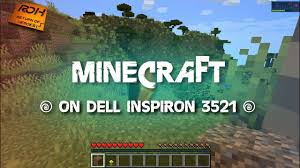 Take an axe in your hand and walk out to mine your first batch of stones. Minecraft On Dell Inspiron 3521 Youtube