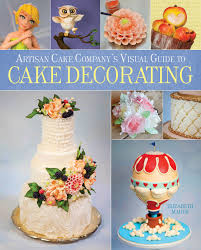 You can buy affordable edible ink printers from icing images®, the originator of the $199 edible printer system. Artisan Cake Company S Visual Guide To Cake Decorating Marek Elizabeth 9781937994693 Amazon Com Books