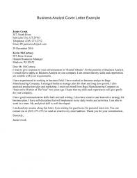 Document requirements, define scope and objectives and formulate systems to parallel overall business strategies. Business Analyst Cover Letter