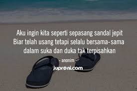 Cara membuat puisi yang benar beserta contohnya. 30 Kata Kata Sandal Jepit Yang Bijak Lucu Dan Romantis Juproni Quotes