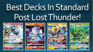 Welcome to the new site :) Best Decks In Standard Post Lost Thunder Pokemon Tcg Youtube
