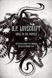 Similar to the thing, but some serious alternative viewpoints. H P Lovecraft Goes To The Movies The Classic Stories That Inspired The Classic Horror Films Amazon De Lovecraft H P Fremdsprachige Bucher