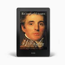 Wellington: The Iron Duke (Text Only) eBook : Holmes, Richard:  Amazon.com.au: Kindle Store