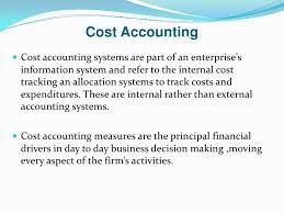 A typical cost accounting system works by tracking raw materials as they go through the production stages and slowly turn into finished goods in real time. Cost Accoounting Managerial Accounting Financial Accounting
