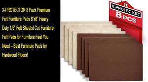 X Protector 8 Pack Premium Felt Furniture Pads Felt Furniture Pads Furniture Pads Furniture
