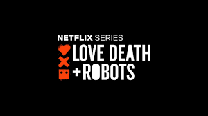 На netflix вышла антология «любовь, смерть и роботы» — сборник мультфильмов для тех, кто вырос на фантастике, комиксах и видеоиграх. Love Death Robots Lyubov Smert I Roboty Steemit