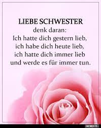 An dir da möcht ich ewig kleben, denn du versüßt mein liebesleben! Liebe Schwester Denk Daran Lustige Bilder Spruche Witze Echt Lustig