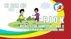 Pemetaan kd kurikulum 2013 sd kelas 1 2 3 4 5 6 adalah pekerjaan awal pendidik mempersiapkan desain pembelajaran interaktif berdasarkan kelas penggunaannya sangat penting dalam merancang setiap ki dan kd yang ada pada silabus k13 sesuai revisi tahun ajaran 2017/2018, 2019/2020, atau. Ki Dan Kd Pjok Kelas 5 Sd Kurikulum 2013 Revisi 2017 Pedia Pendidikan