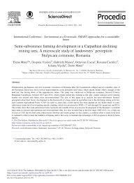 Actele normative marcate cu două asteriscuri (**) se referă la derogări de la legea nr. Pdf Sciencedirect Semi Subsistence Farming Development In A Carpathian Declining Mining Area A Microscale Study Of Landowners Perception Stulpicani Commune Romania Nc Nd License Http Creativecommons Org Licenses By Nc Nd 4 0 Peer Review