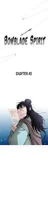 Chapter 18 chapter 17 chapter 16 chapter 15 chapter 14 chapter 13 chapter 12 chapter 11 chapter 10 chapter 9 chapter 8 chapter 7 chapter 6 chapter 5 chapter 4 chapter bowblade spirit chapter 16. Bowblade Spirit Chapter 45 Manga Online For Free Mangakakalot City