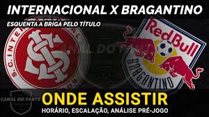 1 day ago · saiba onde assistir e acompanhe minuto a minuto do jogo internacional x cuiabá ao vivo no dia 31 de julho de 2021 pelo campeonato brasileiro jogo do internacional hoje ao vivo jogo do inter hoje ao vivo transmissão inter e olimpia: Que Horas Joga O Inter Rodada Do Brasileirao