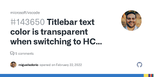Titlebar text color is transparent when switching to HC light theme · Issue  #143650 · microsoft/vscode · GitHub