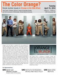 The Color Orange? Social Justice Issues in Orange is the New Black