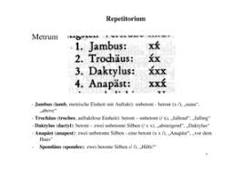 Anders als jambus und trochäus ist der daktylus also ein dreisilbriges metrum. Jambus Trochaus Ubung