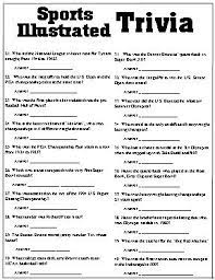 Read on for some hilarious trivia questions that will make your brain and your funny bone work overtime. Sports Illustrated Trivia Questions From Your S I Sports Magazine