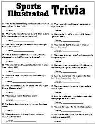 Sports trivia did you know that soccer is the most popular sport in the world with a global following of 4 billion? Sports Illustrated Trivia Questions From Your S I Sports Magazine