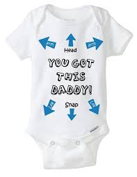 You Got This Daddy Arms Legs Head Here Instructional Baby Etsy In 2021 Daddy Onesies Onesies Etsy Baby