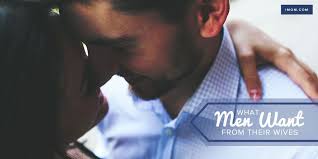 What Men Want From Their Wives What Men Want Happy Marriage Tips Marriage Advice