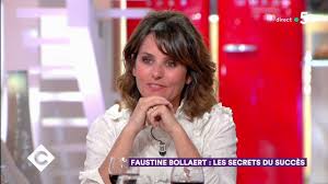Faustine bollaert enfin arrivée à destination Faustine Bollaert Les Secrets Du Succes C A Vous 13 05 2019 Youtube