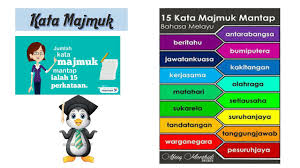 .mantap dan dieja rapat 1. Bm Thn 6 Kata Majmuk Youtube