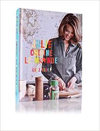 Julie Cuisine Le Monde French Edition Julie Andrieu Editions Alain Ducasse 9782841238705 Amazon Com Books