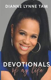 Devotionals of My Life: Amazon.co.uk: Tam, Dianne Lynne: 9780578238661:  Books