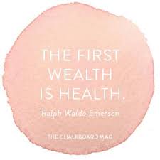 The Chalkboard Mag A Guide To Living Well Health Is Wealth Quotes Emerson Quotes Ralph Waldo Emerson Quotes