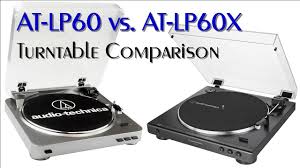 Audio Technica At Lp60 Vs At Lp60x Turntable Comparison Youtube