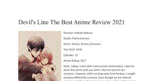 The anime adaption of the devils' line (デビルズライン, debiruzu rain?) was announced in monthly morning two on july 22, 2017. Devil S Line Anime Review 2021 Pdf Dochub