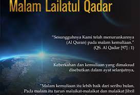 Lailatul qadar adalah sebuah malam yang memperingati salah satu peristiwa bersejarah dalam agama islam, yakni ketika pertama kali malaikat jibril menyampaikan perintah allah kepada nabi muhammad saw. Keutamaan Malam Lailatul Qadar Pt Amanu