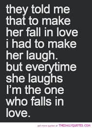 As a boyfriend/husband, it's your duty to make your girlfriend smile. Make Her Laugh Quotes Quotesgram